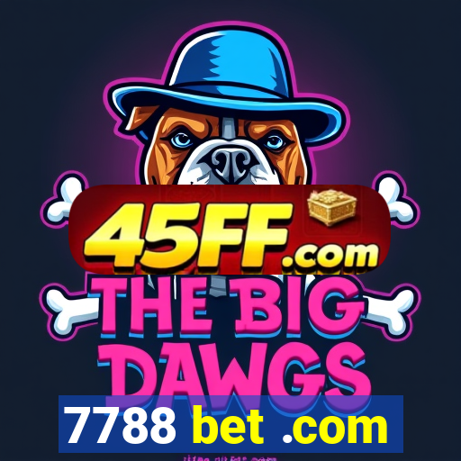 7788 bet .com